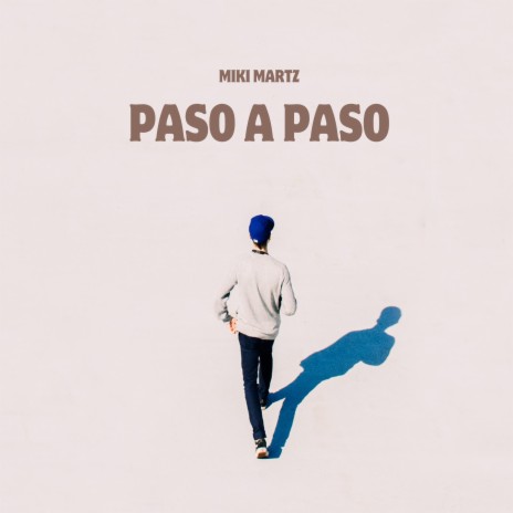 Paso a Paso | Boomplay Music