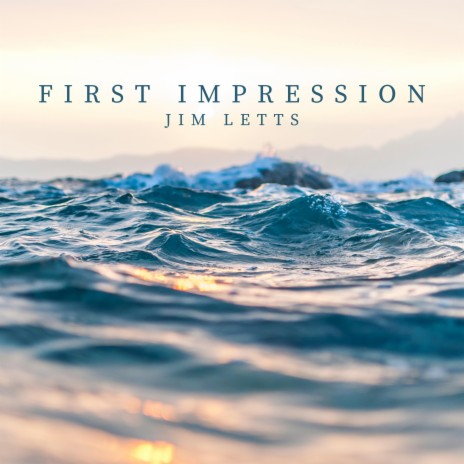 First Impression | Boomplay Music