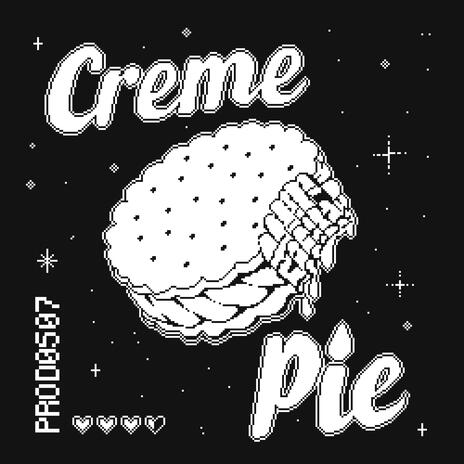 CREME PIE | Boomplay Music