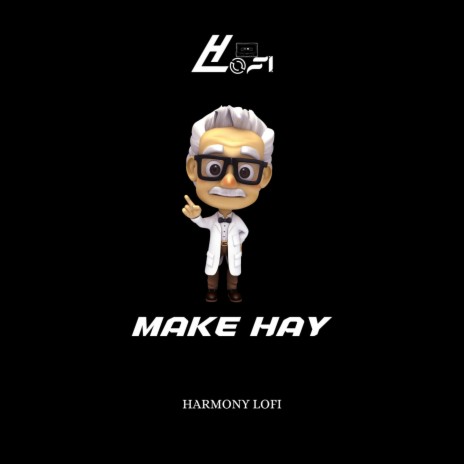 Make Hay | Boomplay Music