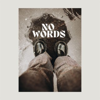 No Words ft. Benedict & Beth McCord lyrics | Boomplay Music