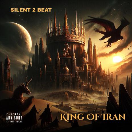 King Of Iran | Boomplay Music