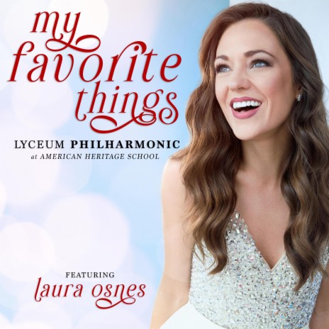 My Favorite Things (with the Lyceum Philharmonic) | Boomplay Music