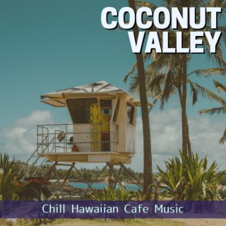Chill Hawaiian Cafe Music