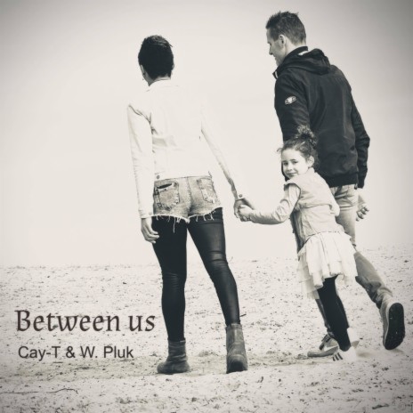 Between Us ft. W. Pluk | Boomplay Music