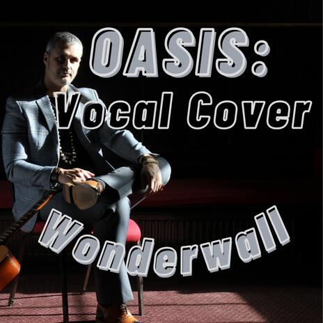 Oasis (Reinterpreted) Wonderwall | Boomplay Music