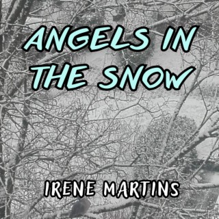 Angels In The Snow lyrics | Boomplay Music