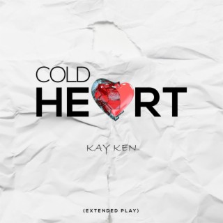 COLD HEART EP