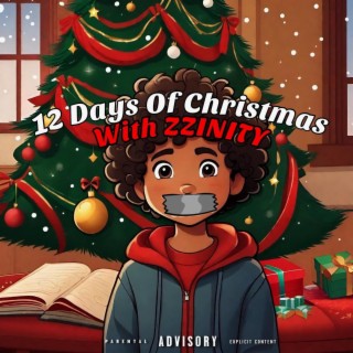 12 Days Of Christmas With ZZINITY