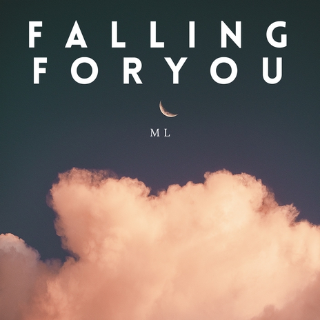 Falling For You | Boomplay Music