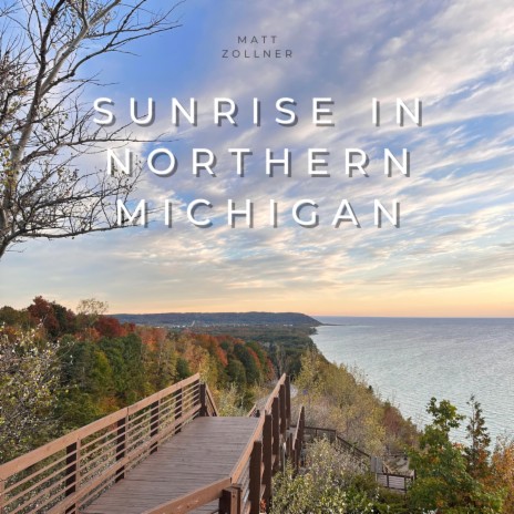 Sunrise in Northern Michigan | Boomplay Music