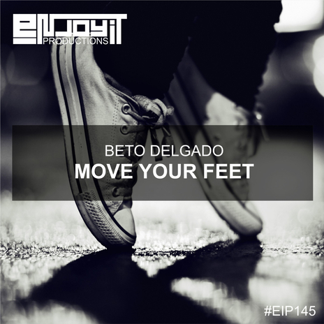 Move Your Feet | Boomplay Music