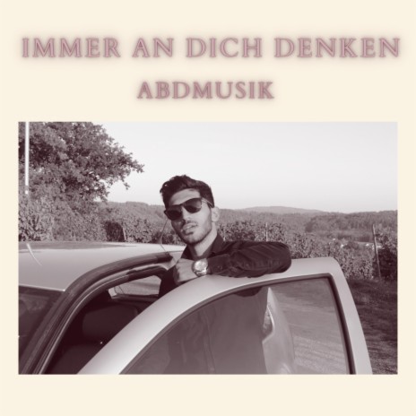 Immer an dich denken | Boomplay Music