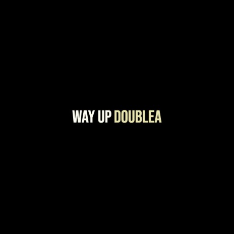 Way Up | Boomplay Music