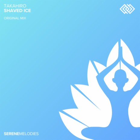 Shaved Ice (Original Mix)