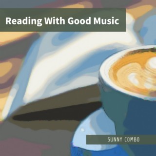 Reading With Good Music