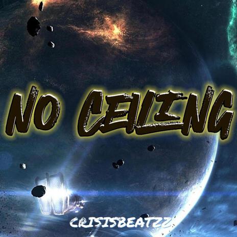 No Ceiling | Boomplay Music