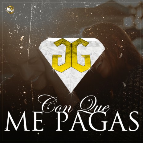 Con Que Me Pagas | Boomplay Music