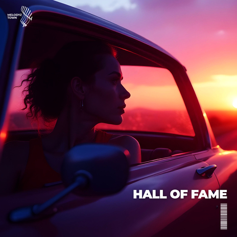 Hall Of Fame ft. Melodyz Town | Boomplay Music