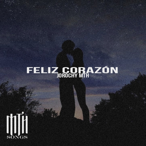 Feliz corazón | Boomplay Music