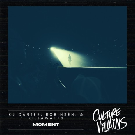 Moment ft. Killawatts | Boomplay Music