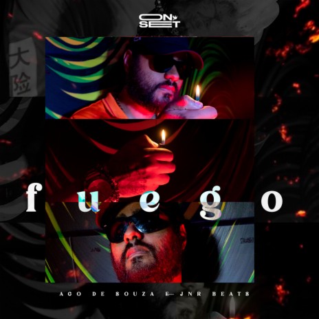 Fuego ft. Ago de Souza & JnrBeats | Boomplay Music
