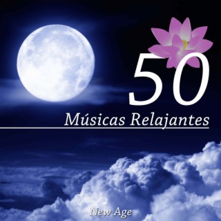 50 Músicas Relajantes: Canciones Relajantes para la Meditación el Yoga, Spa y Zen