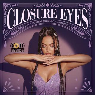 Closure Eyes