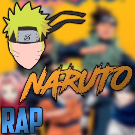 Naruto Rap | Boomplay Music