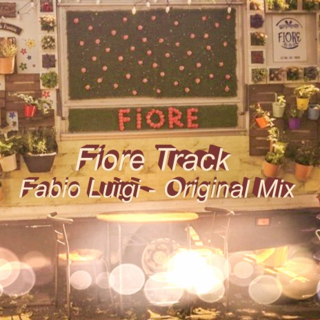 Fiore Track | Boomplay Music