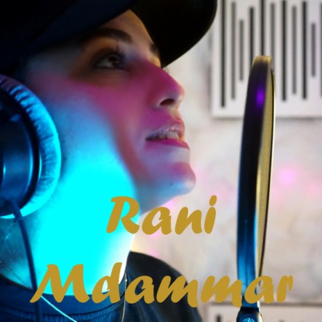 Rani mdammar - راني مدمر | Boomplay Music