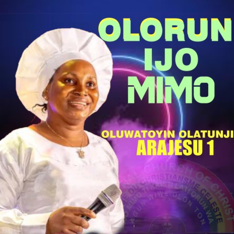 Olorun Ijo Mimo | Boomplay Music