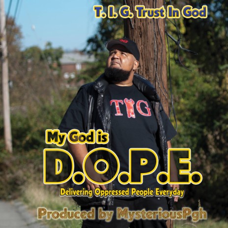 My God is D.O.P.E. | Boomplay Music