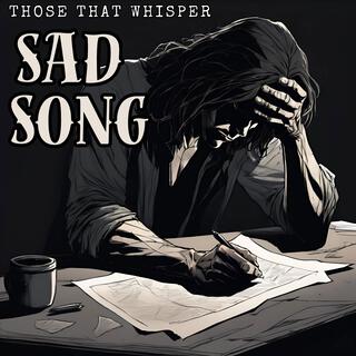 Sad Song