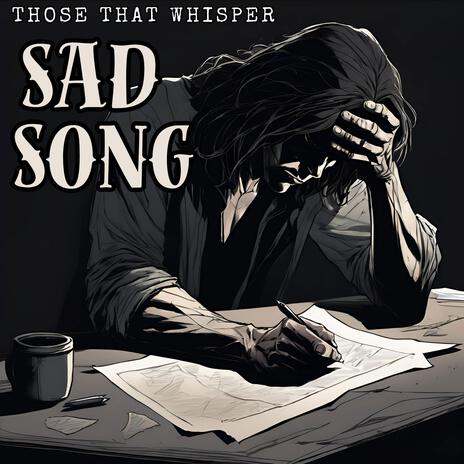 Sad Song | Boomplay Music