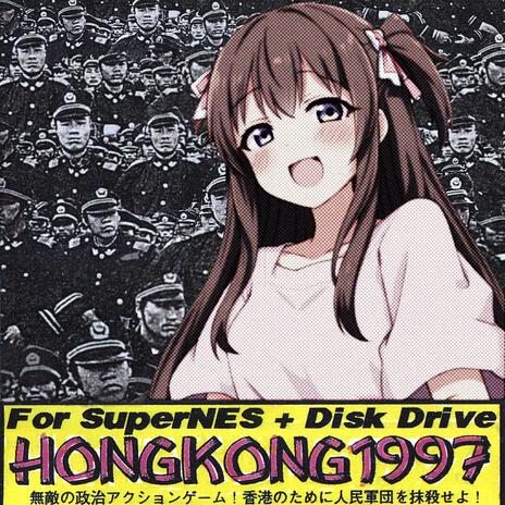 Hong Kong 97 Nightcore (HQ)