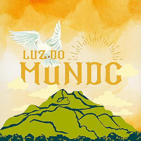 Luz do Mundo | Boomplay Music