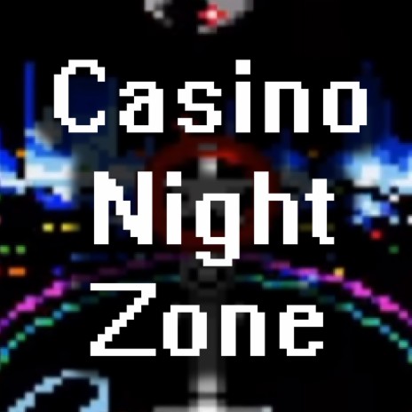 Casino Night Zone (From Sonic the Hedgehog 2) | Boomplay Music