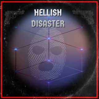 Hellish Disaster