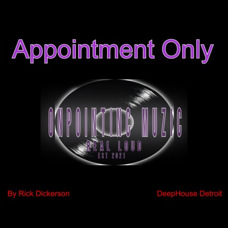 Appointment Only | Boomplay Music