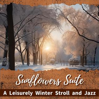 A Leisurely Winter Stroll and Jazz