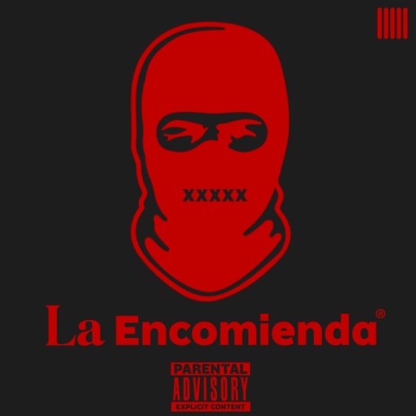 La Encomienda ft. La Fresada Music | Boomplay Music