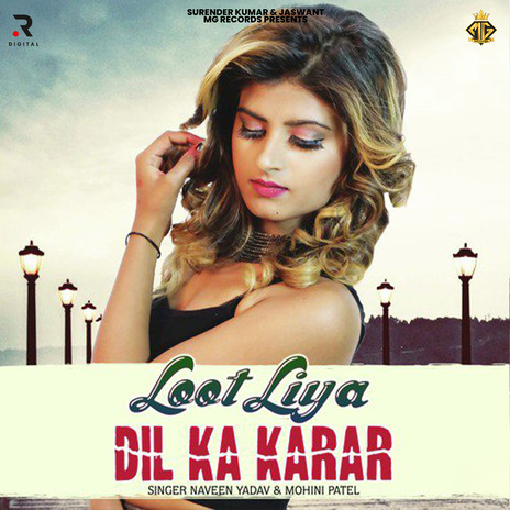 Loot Liya Dil Ka Karar ft. Mohini Patel | Boomplay Music