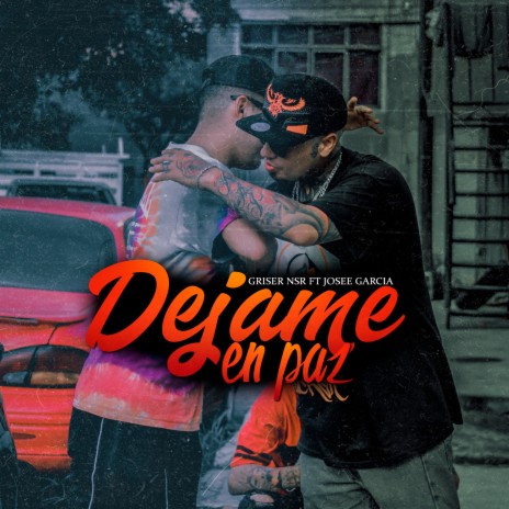 Déjame en Paz ft. Josee Garcia | Boomplay Music