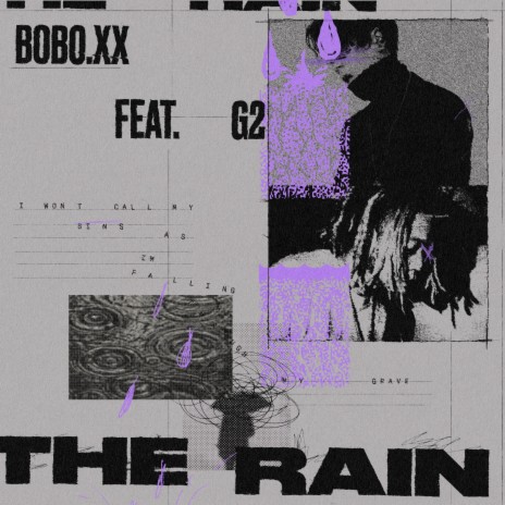 The Rain ft. G2 | Boomplay Music