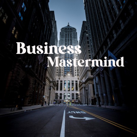 Business Mastermind | Boomplay Music
