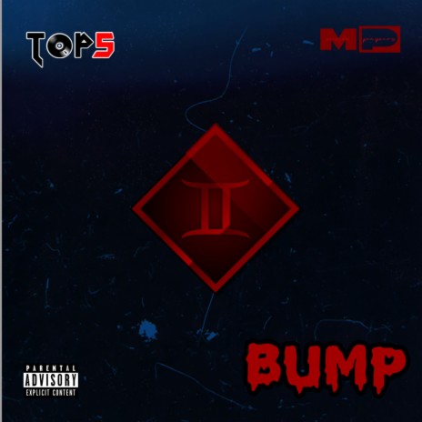 Bump (Reprise) | Boomplay Music