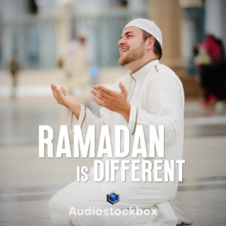 Ramadan Is Different