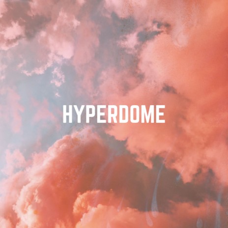 Hyperdome