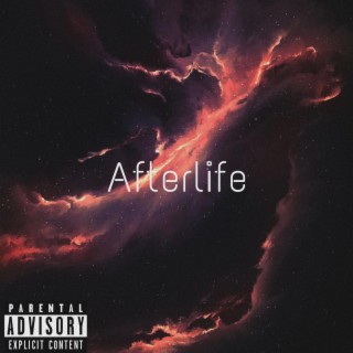 Afterlife lyrics | Boomplay Music